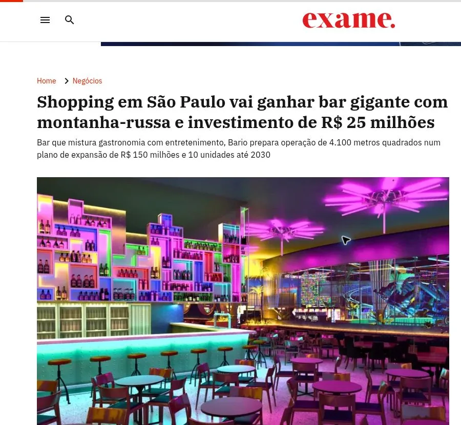 Reportagem da Exame sobre o investimento de R$ 25 milhões no Bario Park